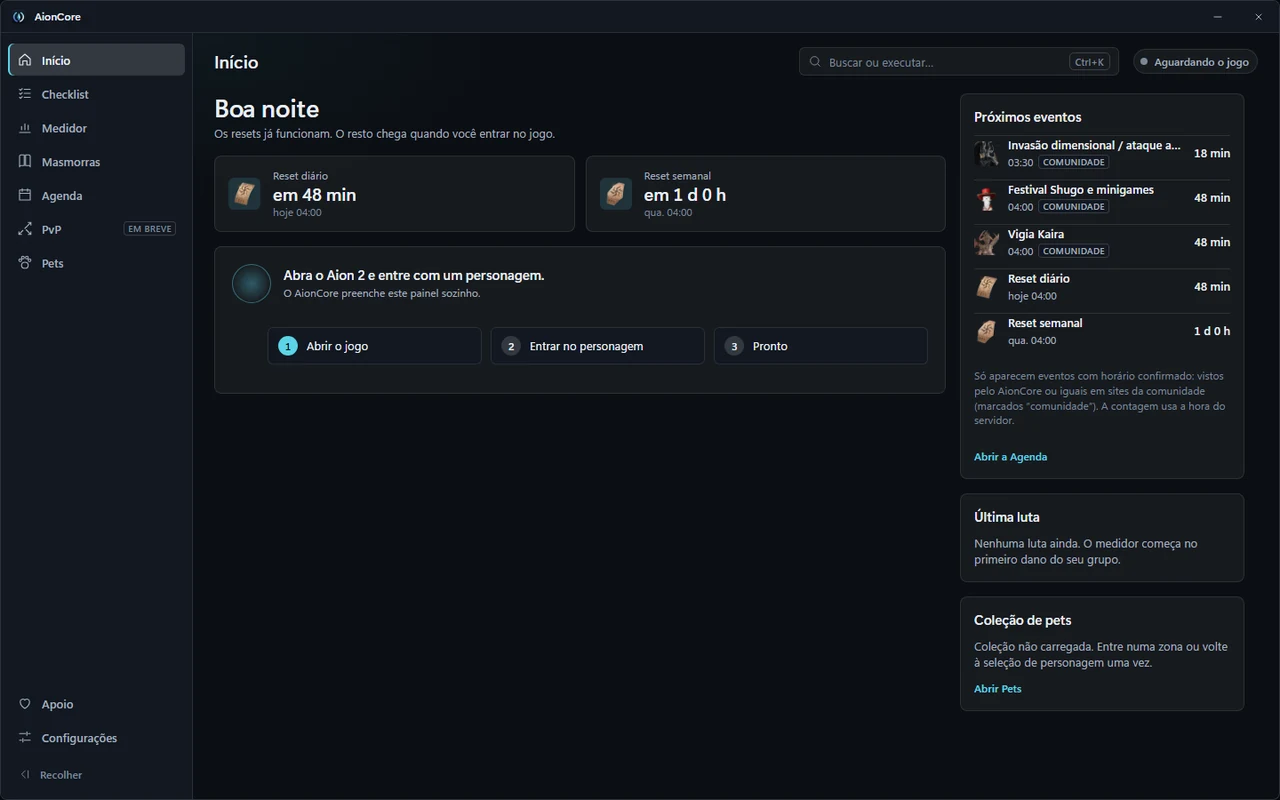 The AionCore main window on Home with no character: the side menu with Home, Checklist, Meter, Dungeons, Schedule and Pets, the Ctrl+K search, the daily and weekly reset countdowns, the three steps to get started and the list of upcoming events.